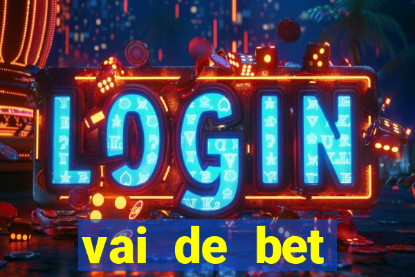 vai de bet gusttavo lima app